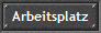 Arbeitsplatz