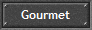 Gourmet
