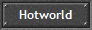 Hotworld
