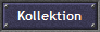 Kollektion
