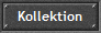 Kollektion